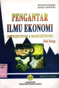 PENGANTAR ILMU EKONOMI (MIKROEKONOMI & MAKROEKONOMI) EDISI KETIGA