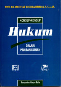 KONSEP-KONSEP HUKUM DALAM PEMBANGUNAN
