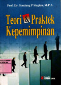 TEORI & PRAKTIK KEPEMIMPINAN