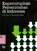 KEPEMIMPINAN PEMERINTAHAN DI INDONESIA