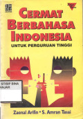CERMAT BERBAHASA INDONESIA (Untuk Perguruan Tinggi)