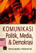Komunikasi Politik, Media, & Demokrasi